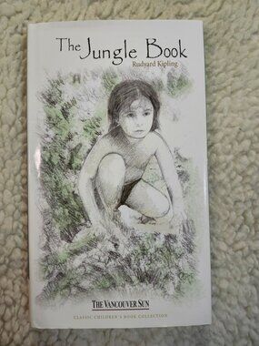 Rudyard Kipling The Jungle Book Hardcover Mediasat Vancouver Sun Edition